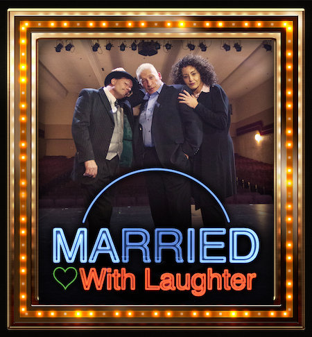 Married With Laughter starring Jeff Norris, Renee DeLorenzo and hosted by Gemini