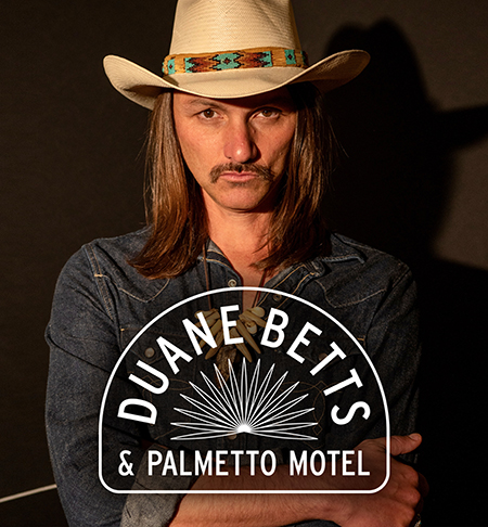 Duane Betts & Palmetto Motel