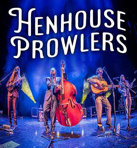 Henhouse Prowlers