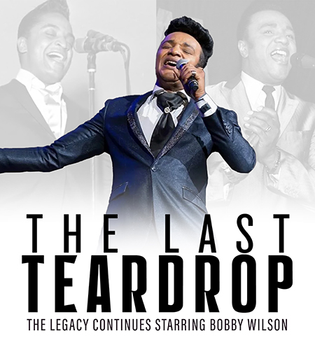 The Last Teardrop-The Legacy Continues starring Bobby Wilson