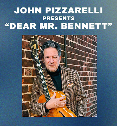 John Pizzarelli Presents - Dear Mr. Bennett
